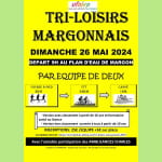 Tri-Loisirs Margonnais Le 26 mai 2024